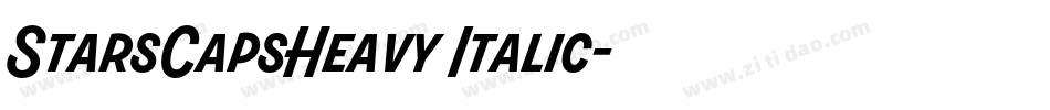 StarsCapsHeavy Italic字体转换